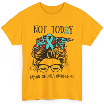 Dysautonomia Awareness Ribbon Not Today Messy Bun Leopard Classic Unisex T-Shirt