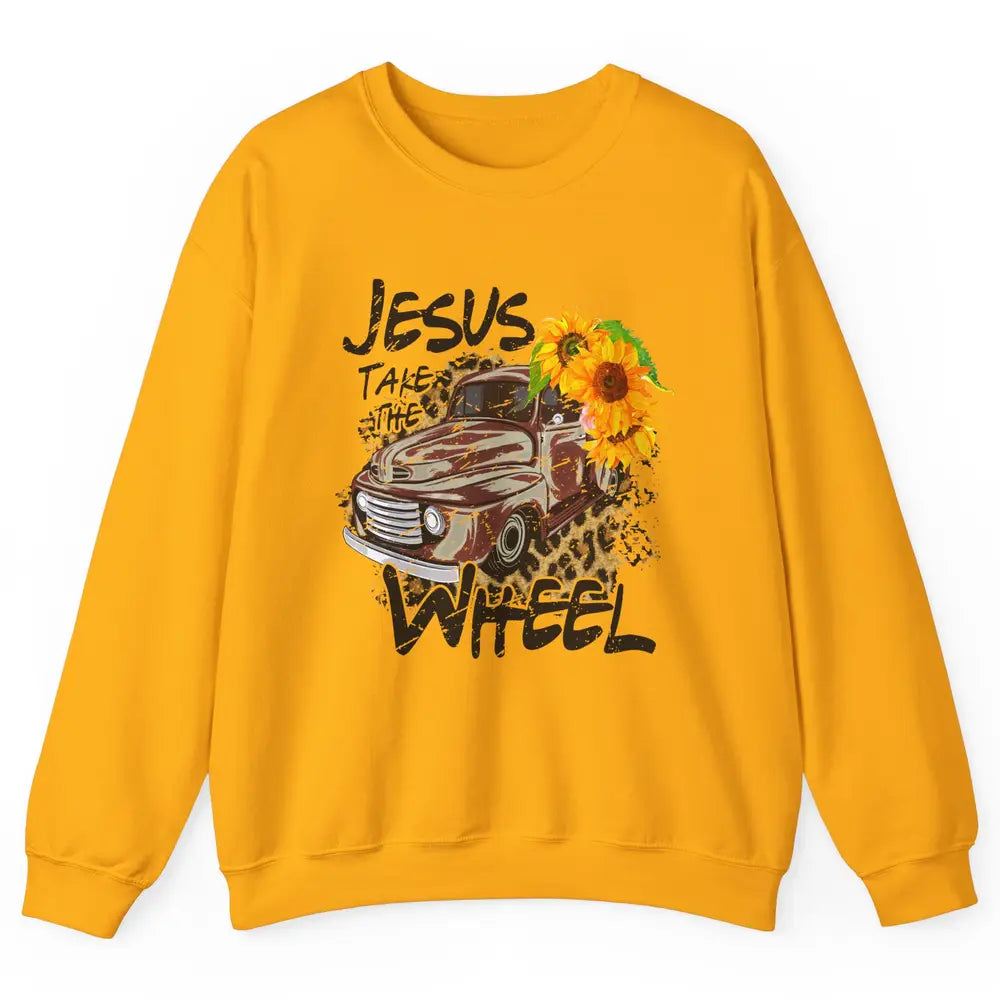 Sunflower Truck Jesus Take The Wheel Christian Gift Leopard Unisex Crewneck Sweatshirt