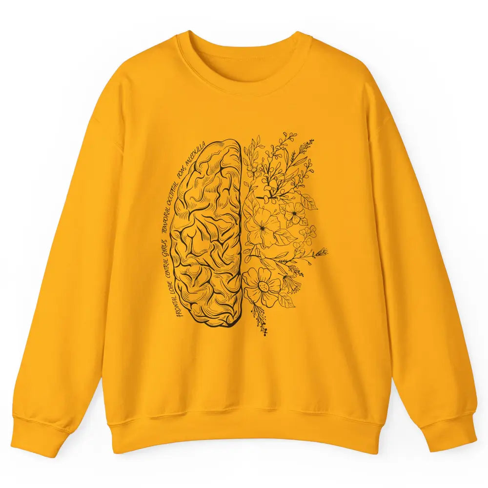 Brain Anatomy With Flowers Nursing School Doctor Neurologist Unisex Crewneck Sweatshirt