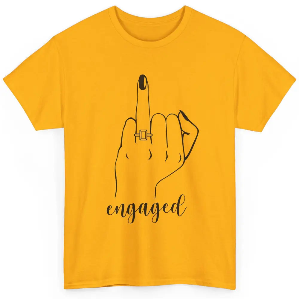 Engaged AF Bride To Be Wedding Ring Future Mrs. Bachelorette Classic Unisex T-Shirt