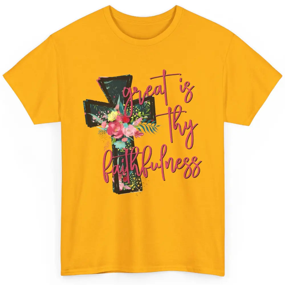 Floral Jesus Cross Great is Thy Faithfulness Christian Classic Unisex T-Shirt