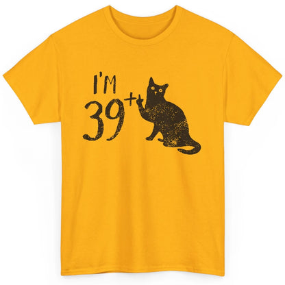 Funny Cat I'm 39 Plus 1 Cat Mom 40th Birthday Cat Lovers Classic Unisex T-Shirt