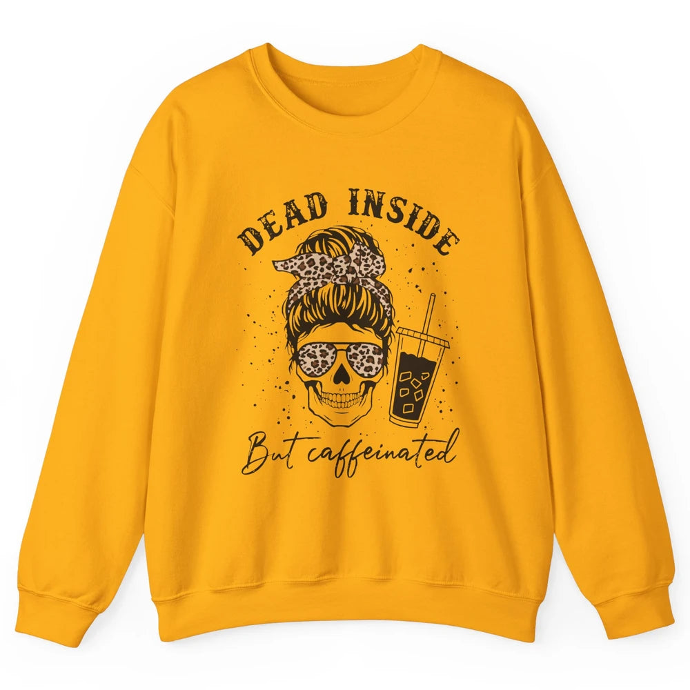 Funny Messy Bun Skull Dead Inside But Caffeinated Leopard Unisex Crewneck Sweatshirt