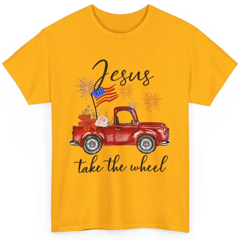 4th Of July Jesus Take The Wheel Red Truck Watercolor God Classic Unisex T-Shirt