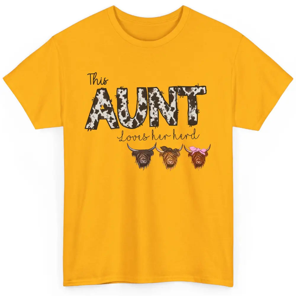 Cowhide This Aunt Love Her Herd Highland Cow Western Auntie Classic Unisex T-Shirt