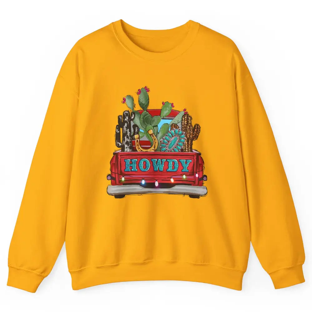 Howdy Truck Cactus Cowhide Western Christmas Gemstone Truck Unisex Crewneck Sweatshirt