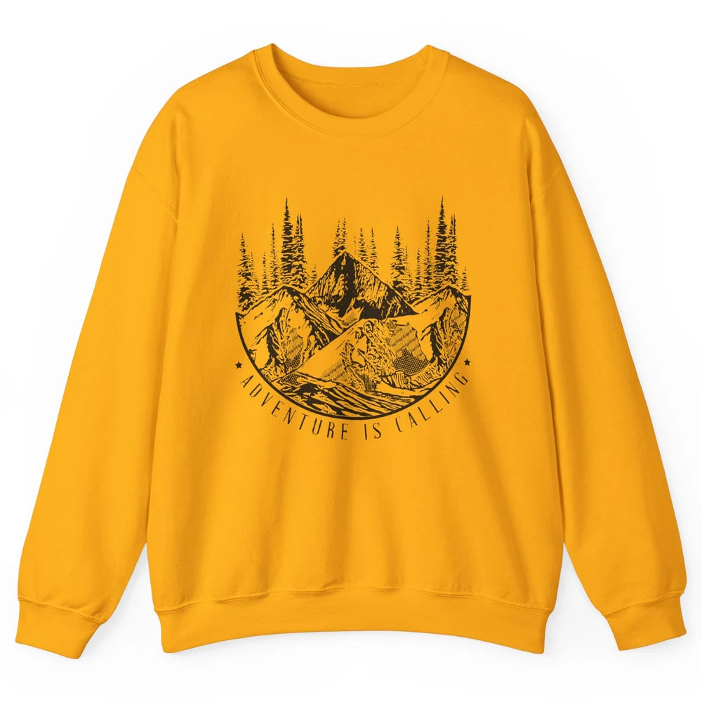 Adventure Is Calling Mountain Outdoor Wilderness Hiking Unisex Crewneck Sweatshirt