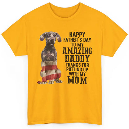 US Flag Weimaraner Dad Happy Fathers Day To My Amazing Daddy Classic Unisex T-Shirt