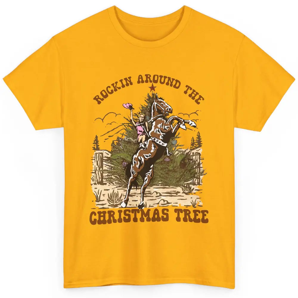 Funny Cowgirl Horsing Rocking Around Christmas Tree Western Classic Unisex T-Shirt