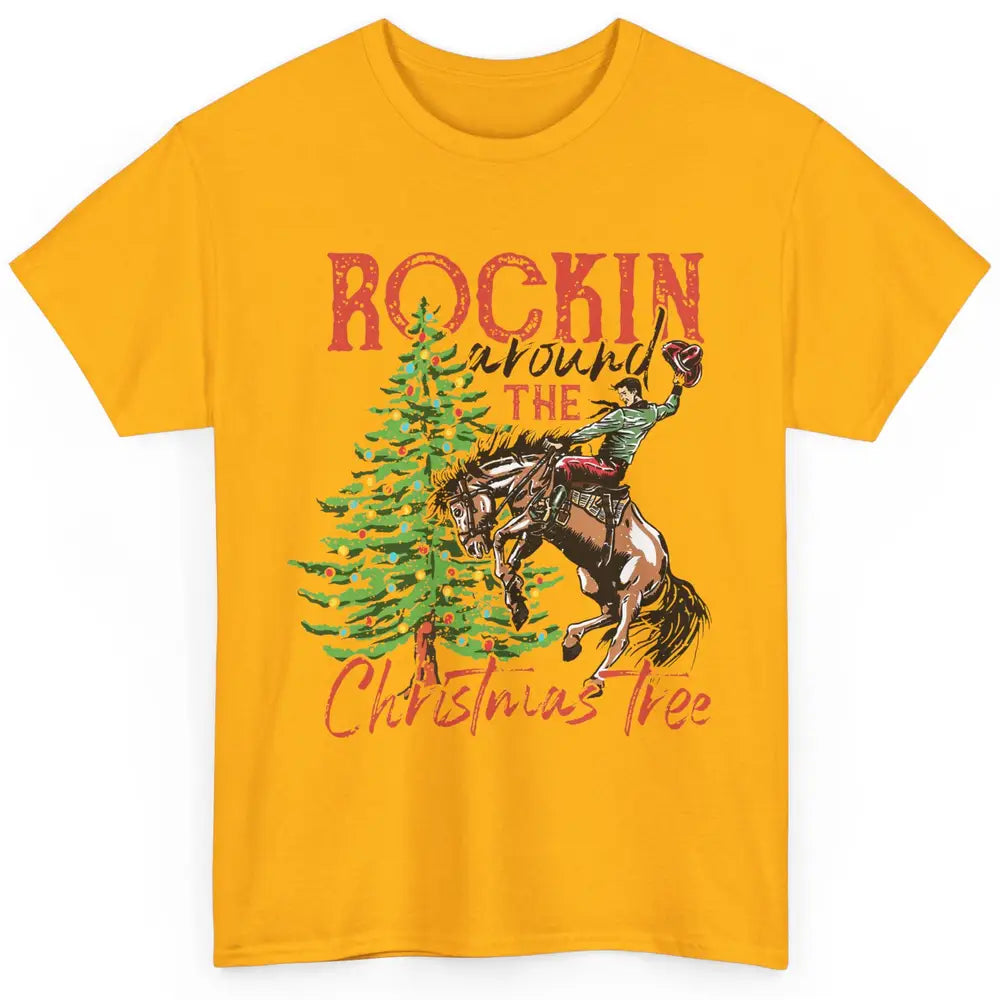 Funny Cowboy Horsing Rocking Around Christmas Tree Western Classic Unisex T-Shirt