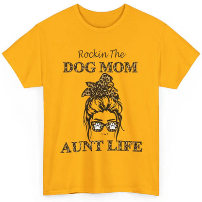 Rockin the Dog Mom Aunt Life Messy Bun Mom Leopard Bandana Classic Unisex T-Shirt