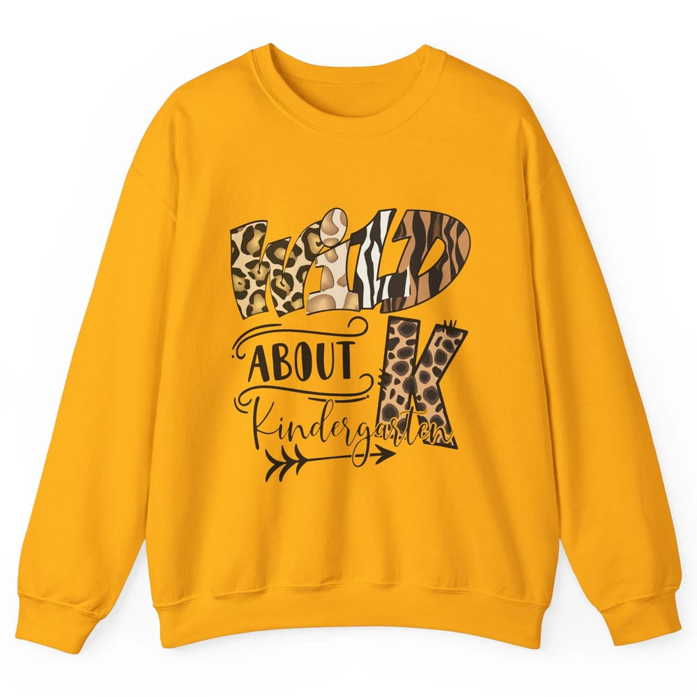 Wild About Kindergarten Back To School Student Teacher Gift Unisex Crewneck Sweatshirt