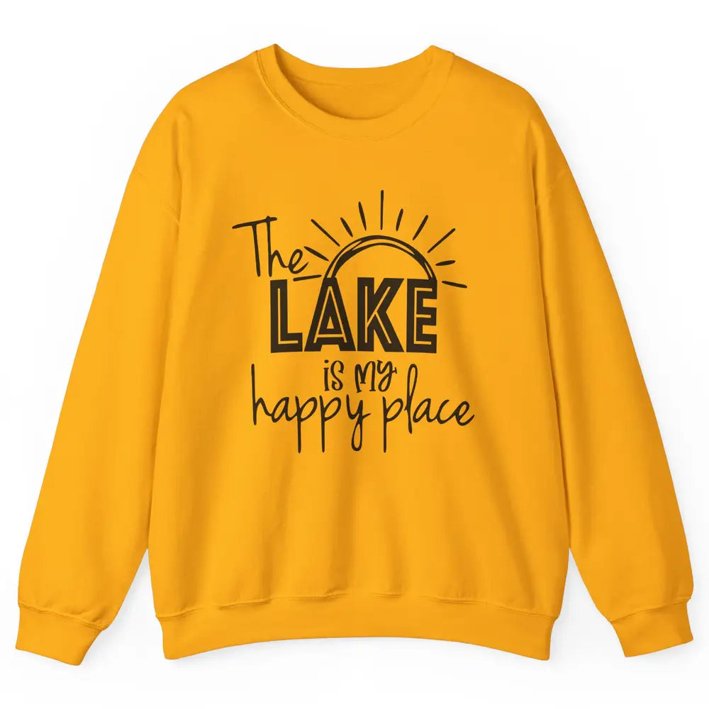 The Lake Is My Happy Place Summer Sunrays Lake Days Kayaking Unisex Crewneck Sweatshirt