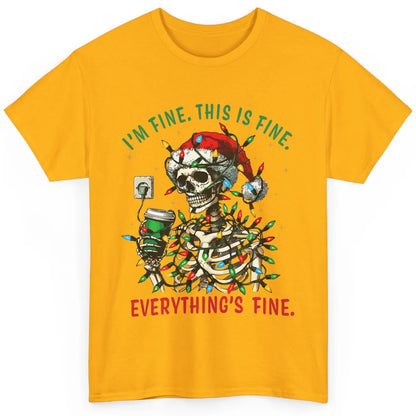 Funny Skull Everything Is Fine Christmas Lights Skeleton Xmas Sarcastic Classic Unisex T-Shirt