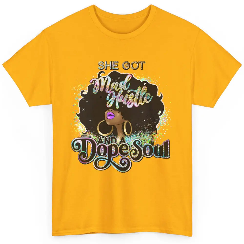 Black Girl She Got A Dope Soul Afro Women Christian Belief Classic Unisex T-Shirt