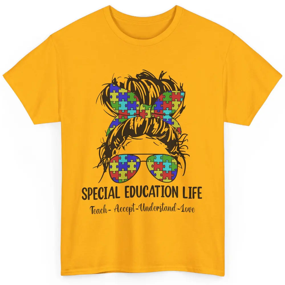 Special Education Teacher Messy Bun Autism Teach Accept Love Classic Unisex T-Shirt