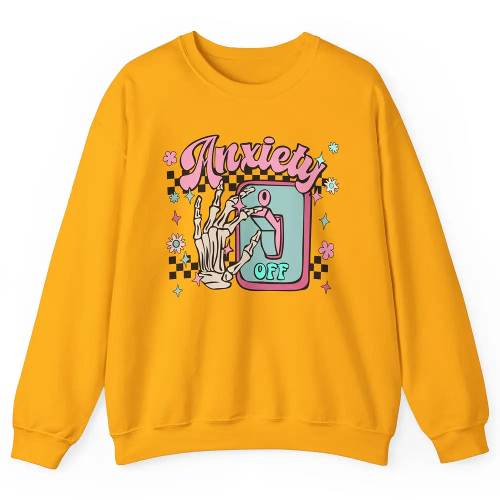 Retro Skeleton Hand Anxiety Off Halloween Mental Health Unisex Crewneck Sweatshirt