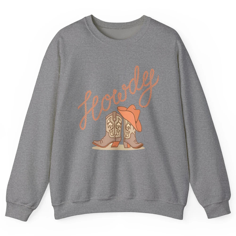 Vintage Cowboy Boots Howdy Rodeo Cowgirl Western Country Unisex Crewneck Sweatshirt