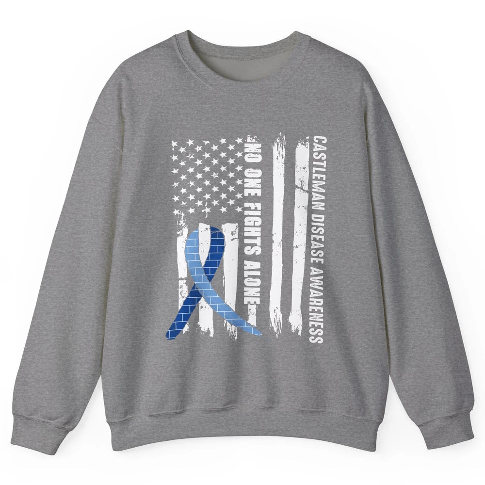 Castleman Disease Awareness Blue Ribbon No One Fight Alone Unisex Crewneck Sweatshirt