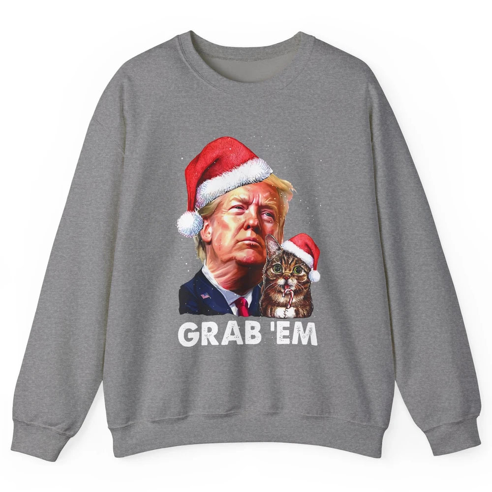 Funny Trump Cat Santa Grab' Em Trump Lovers Christmas Unisex Crewneck Sweatshirt