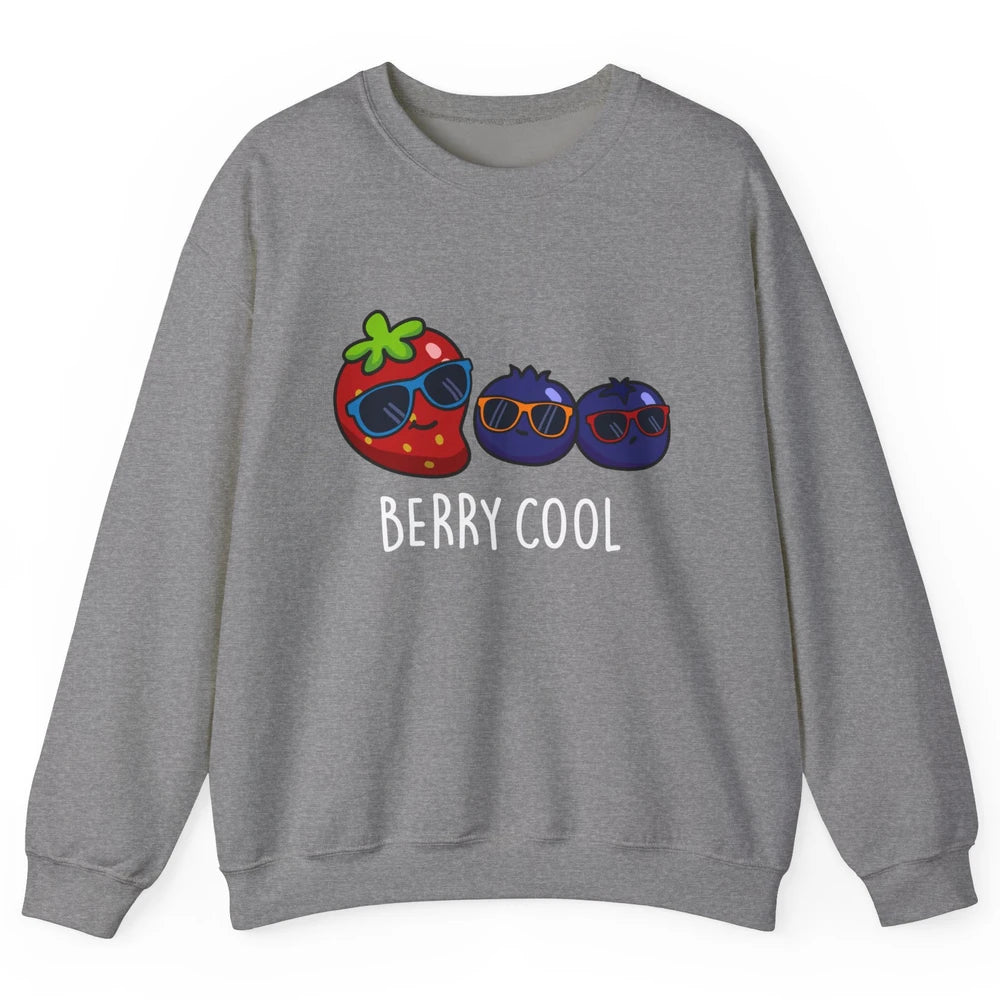 Berry Cool Funny Strawberry Pun Best Friend Summer Retro Unisex Crewneck Sweatshirt