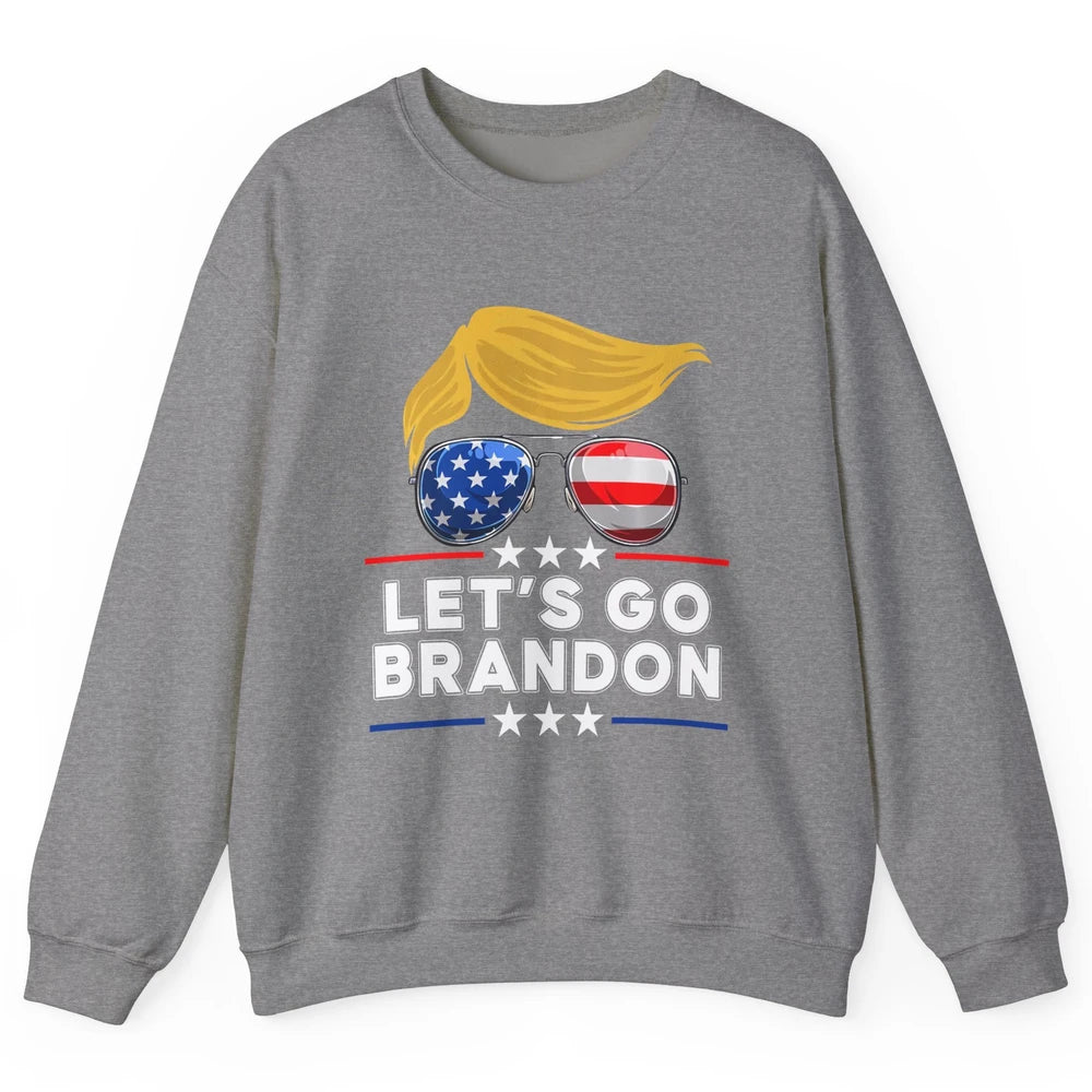 US Flag Glasses Trump Let's Go Brandon Conservative Liberal Unisex Crewneck Sweatshirt