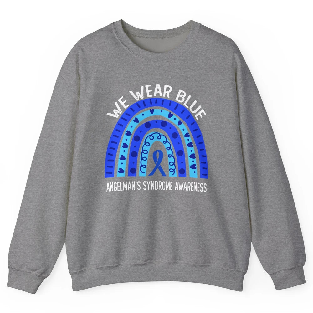 We Wear Blue For Angelman's Syndrome Blue Ribbon Rainbow Unisex Crewneck Sweatshirt