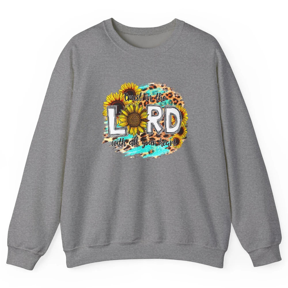 Trust In Lord Leopard Sunflower God Christian Jesus Christ Unisex Crewneck Sweatshirt