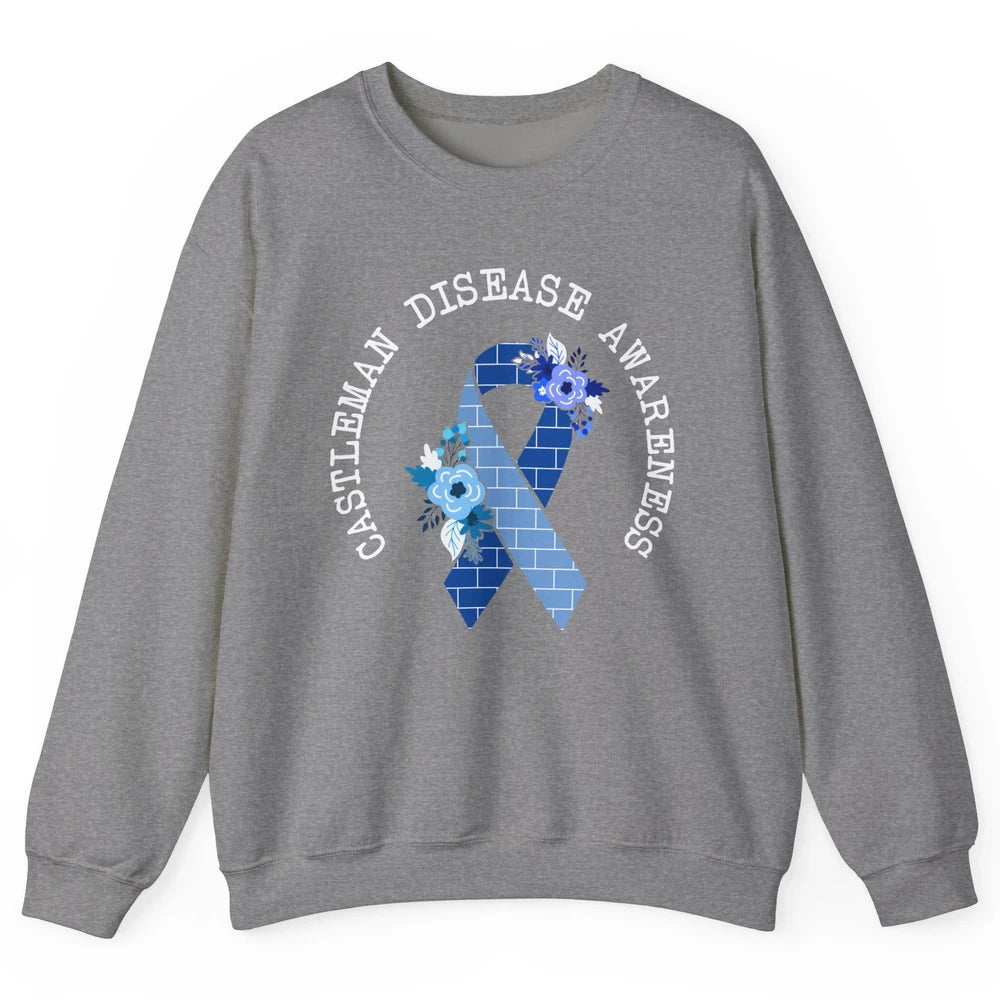 Castleman Disease Awareness Floral Blue Ribbon Rare Disease Unisex Crewneck Sweatshirt