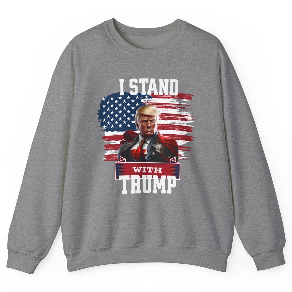 Retro US Flag I Stand With Donald Trump Return 2024 Patriot Unisex Crewneck Sweatshirt