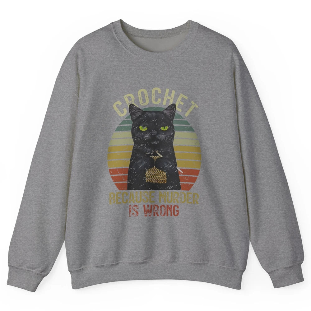 Vintage Black Cat Crochet Because Murder is Wrong Yarning Unisex Crewneck Sweatshirt