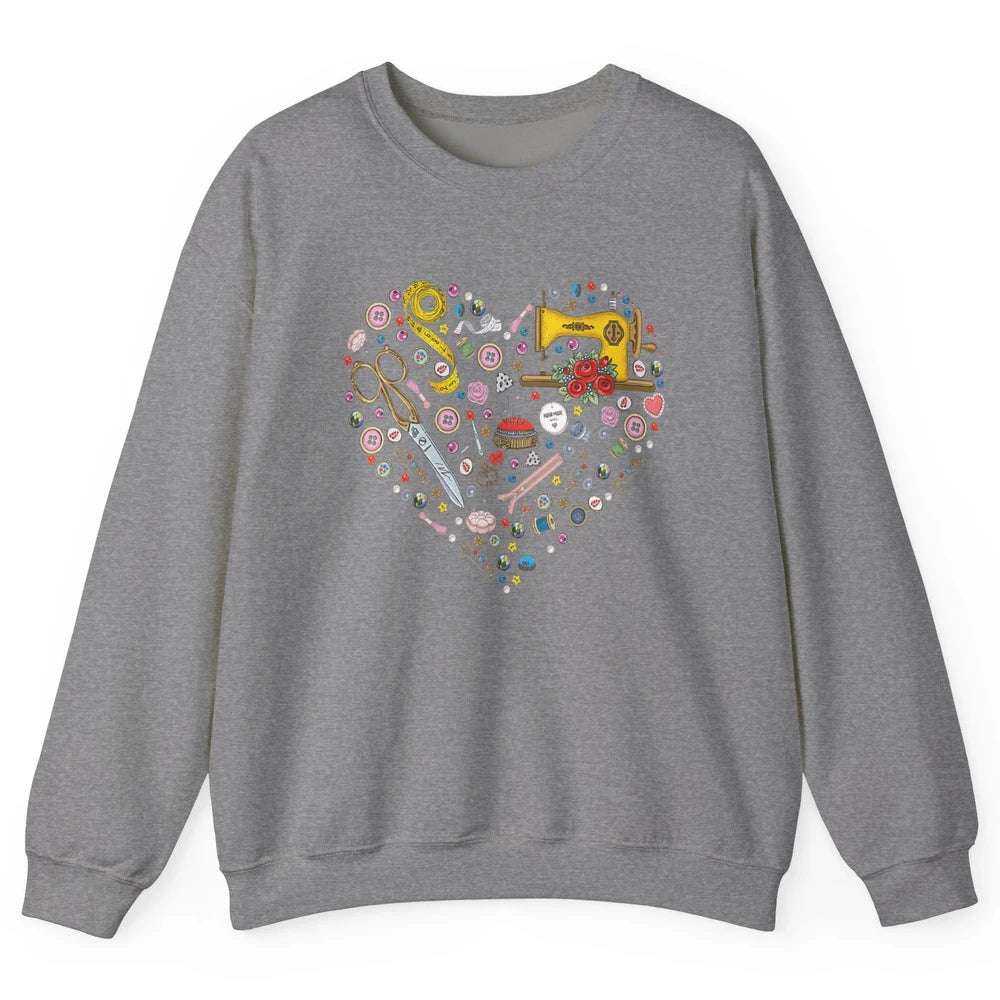 Soft Fabric Heart Love Tool Yarn Quilting Quilter Sew Sewing Unisex Crewneck Sweatshirt