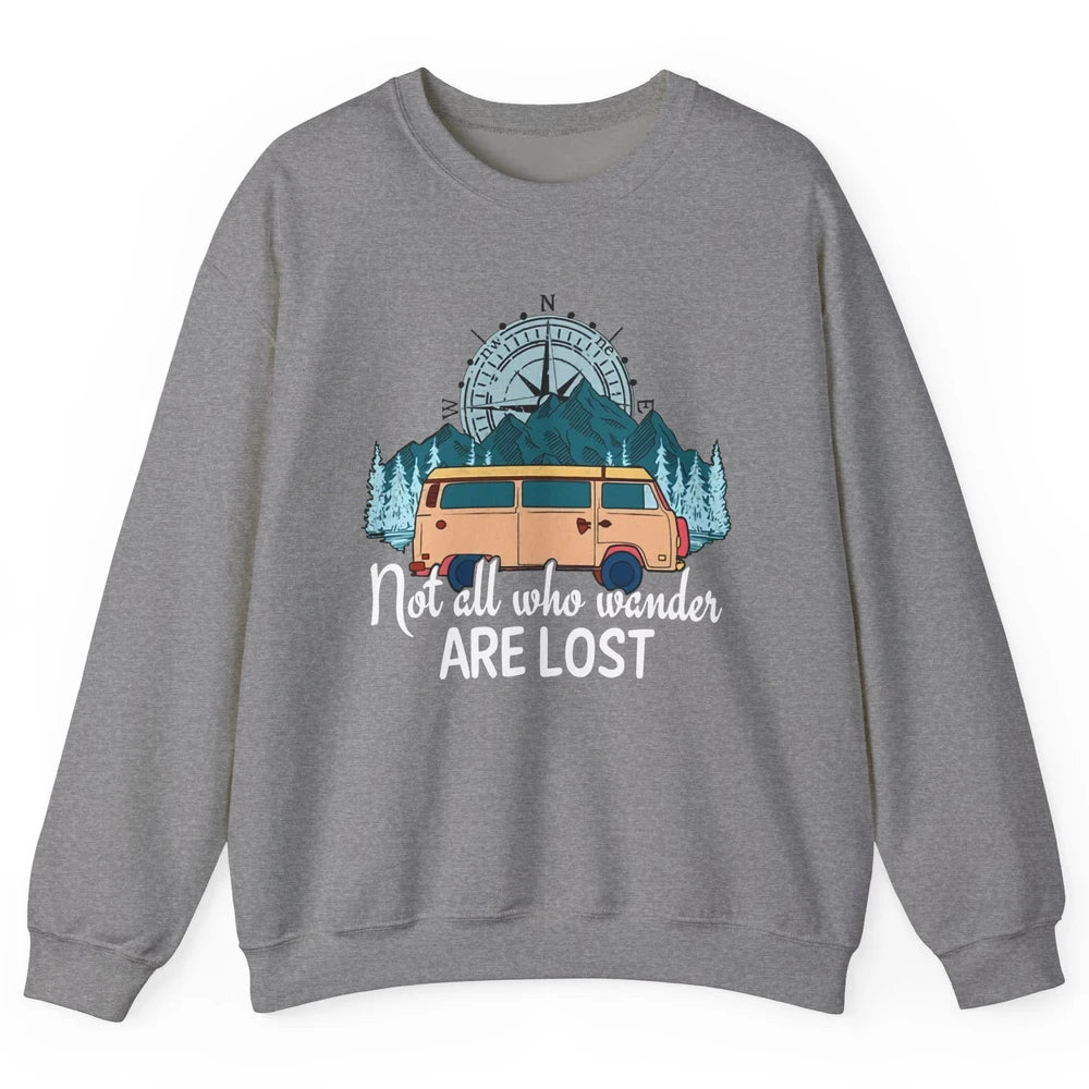 Vintage Compass Not All Who Wander Are Lost Camping Trailer Unisex Crewneck Sweatshirt