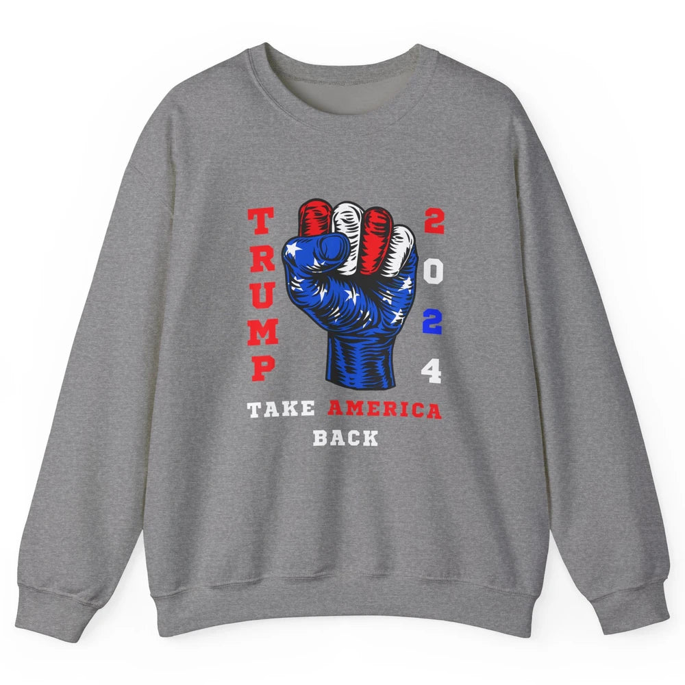 Take America Back 2024 Funny Vote Trump Republicans Vote Unisex Crewneck Sweatshirt