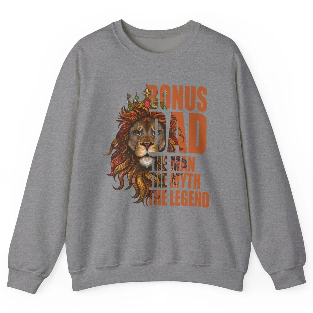 Vintage Lion Bonus Dad The Man The Myth The Legend Dad Gift Unisex Crewneck Sweatshirt