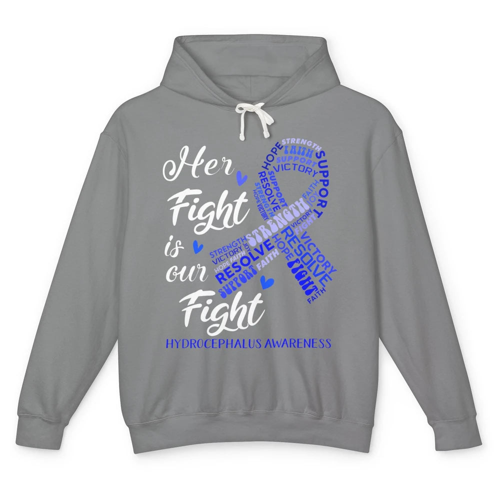 Her Fight Our Fight Warrior Hydrocephalus Cancer Awareness Unisex Lightweight Hoodie