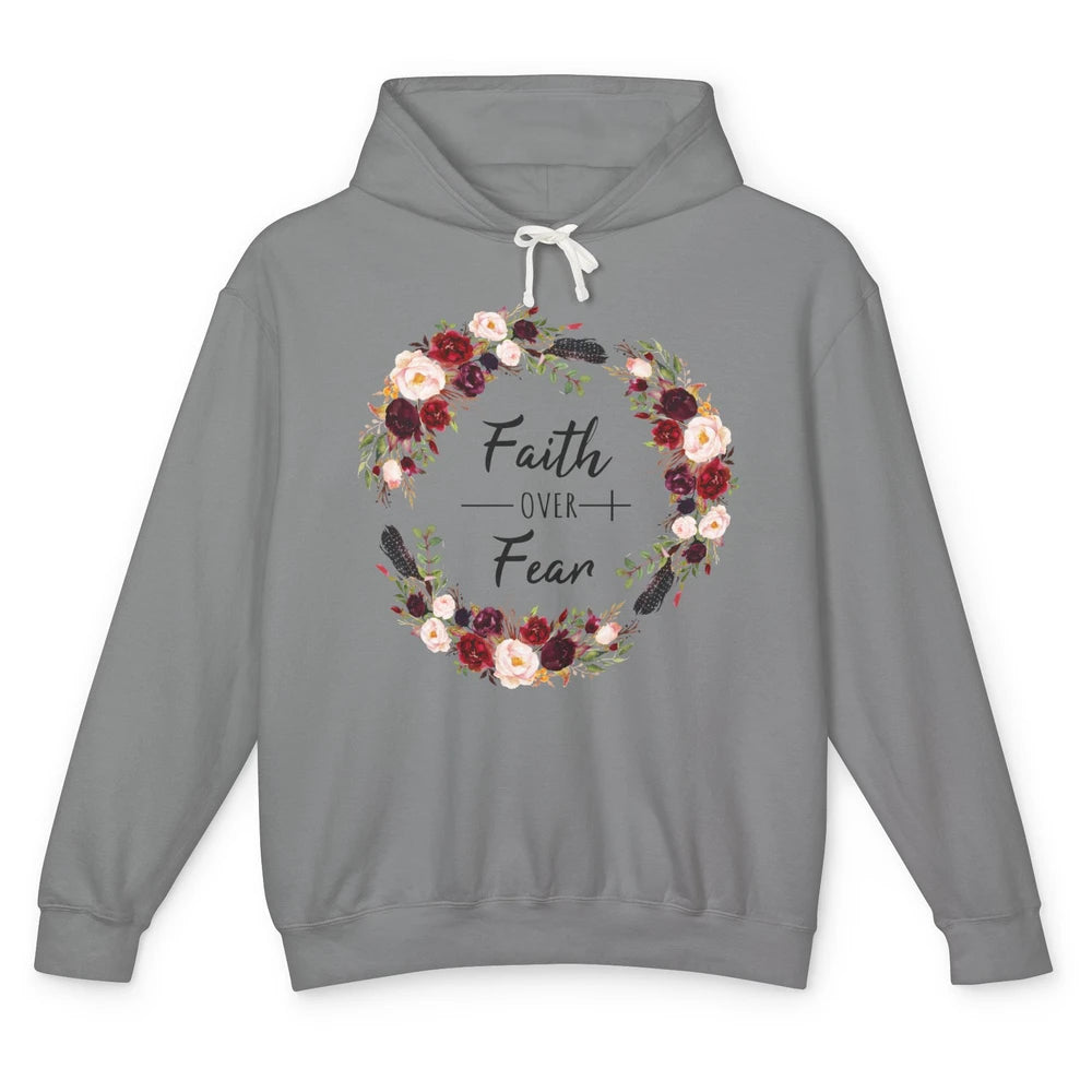 Wreath Faith Over Fear Bible Jesus God Christian Belief Gift Unisex Lightweight Hoodie