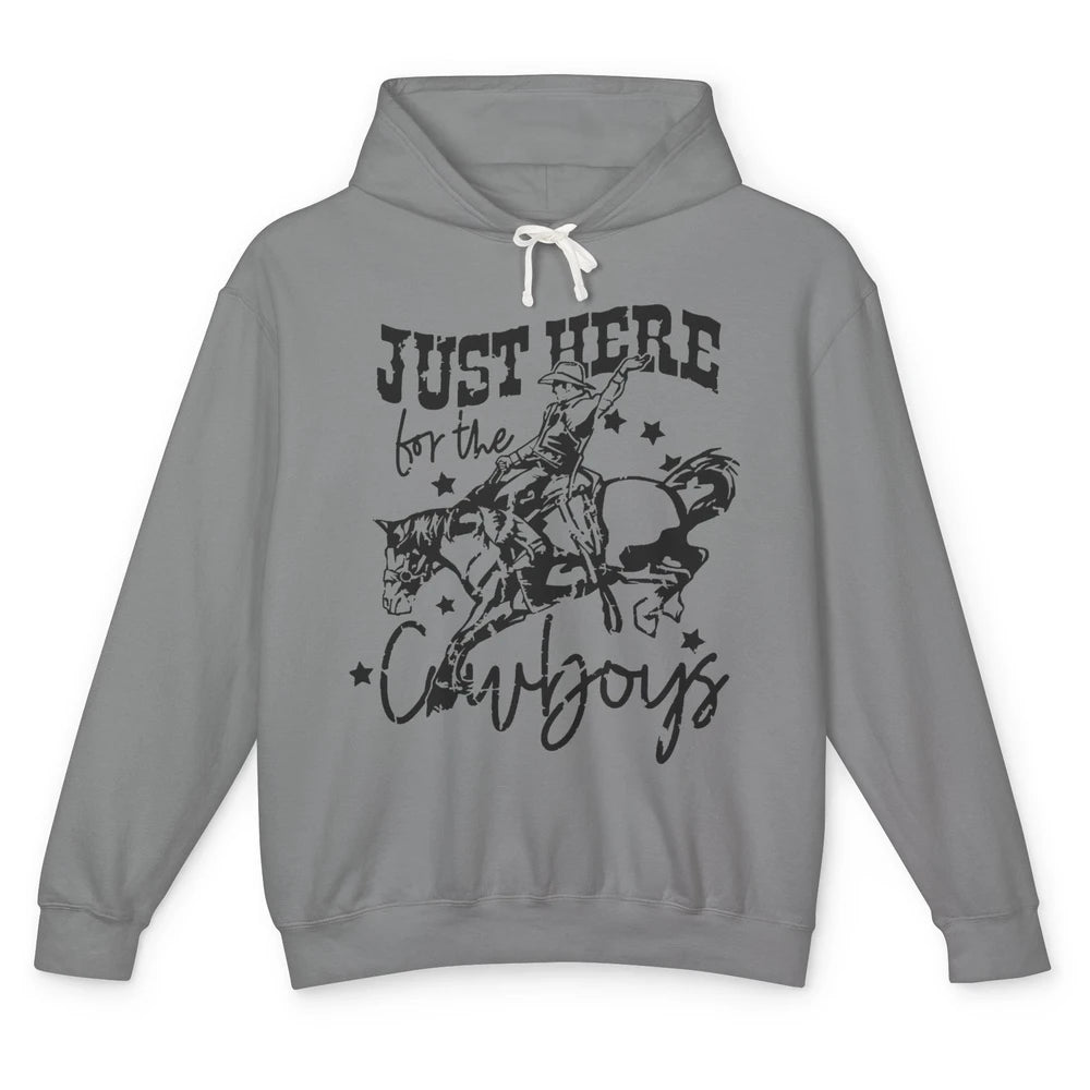 Retro Just Here For The Cowboys  Western Country Cowgirl Unisex Lightweight Hoodie