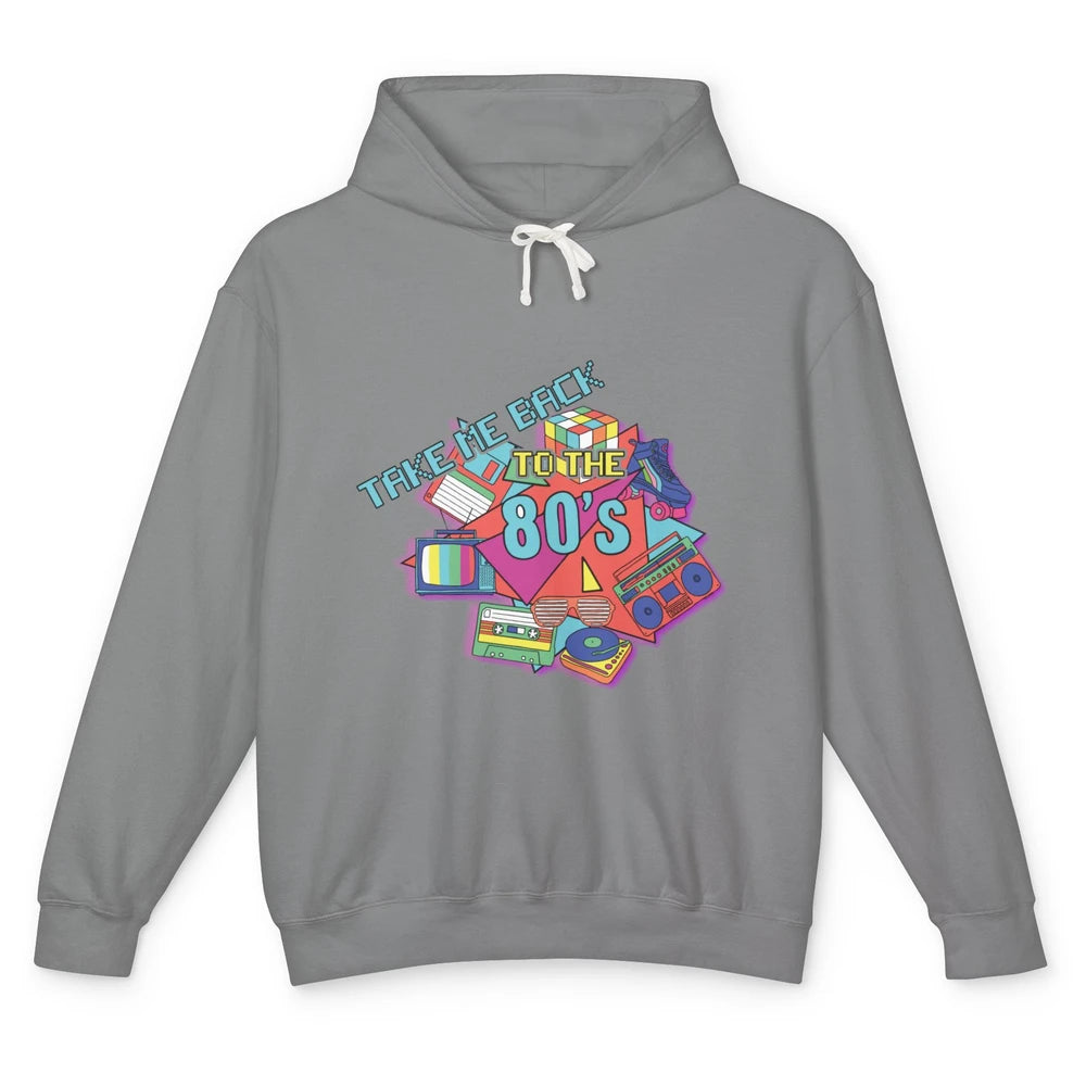 Take Me Back To The 80s Vintage 1980s Born Birthday Party Unisex Lightweight Hoodie