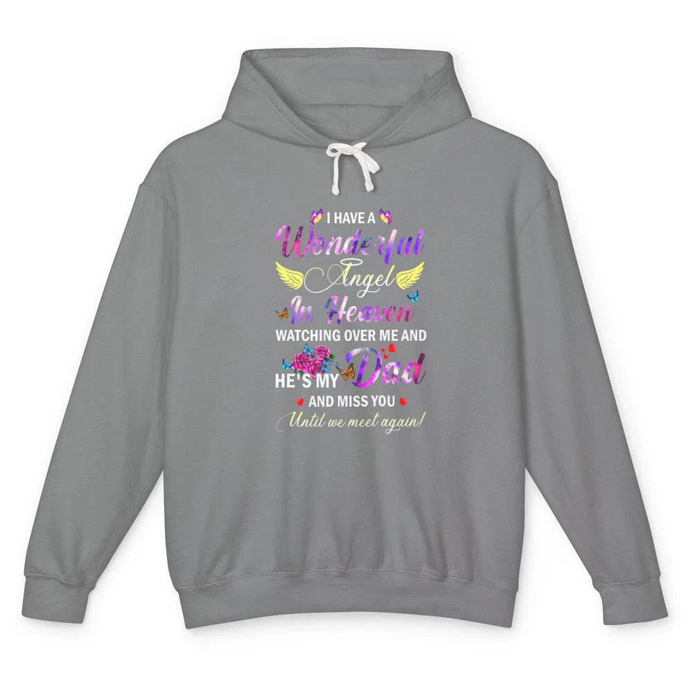 I Have An Angel In Heaven Dad In Heaven Angel Wings Guardian Unisex Lightweight Hoodie