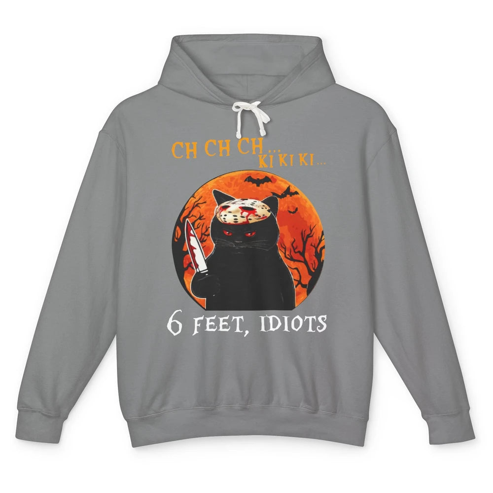 Black Murderous Cat 6 Feet Idiots Halloween Social Distance Unisex Lightweight Hoodie