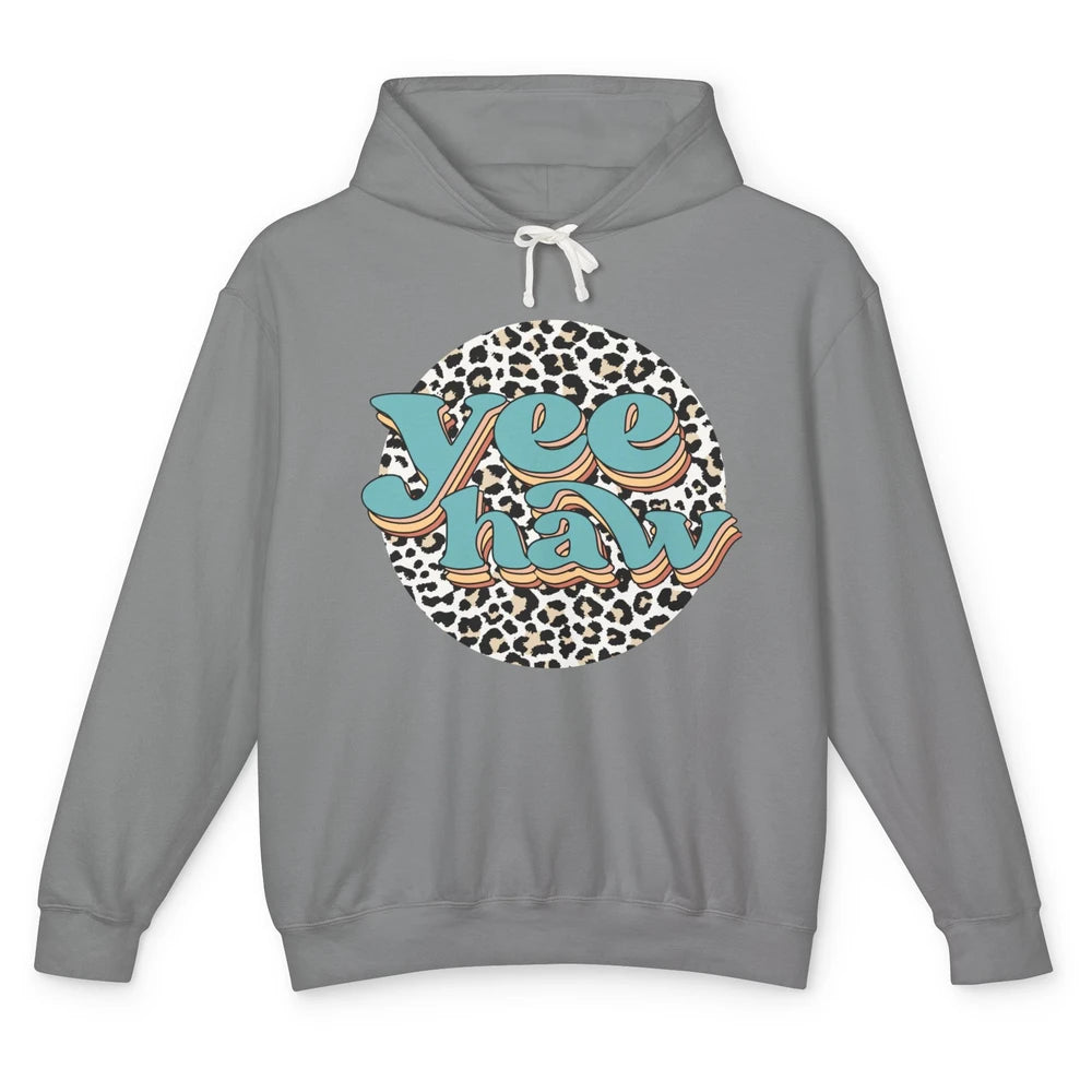 Leopard Cowboy Yeehaw Hold Your Horses Western Cowgirls Gift Unisex Lightweight Hoodie