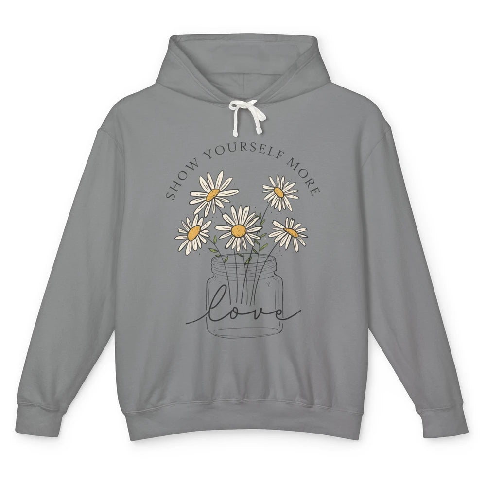 Self Love Daisy Wildflower Positive Motivation Minimalist Unisex Lightweight Hoodie