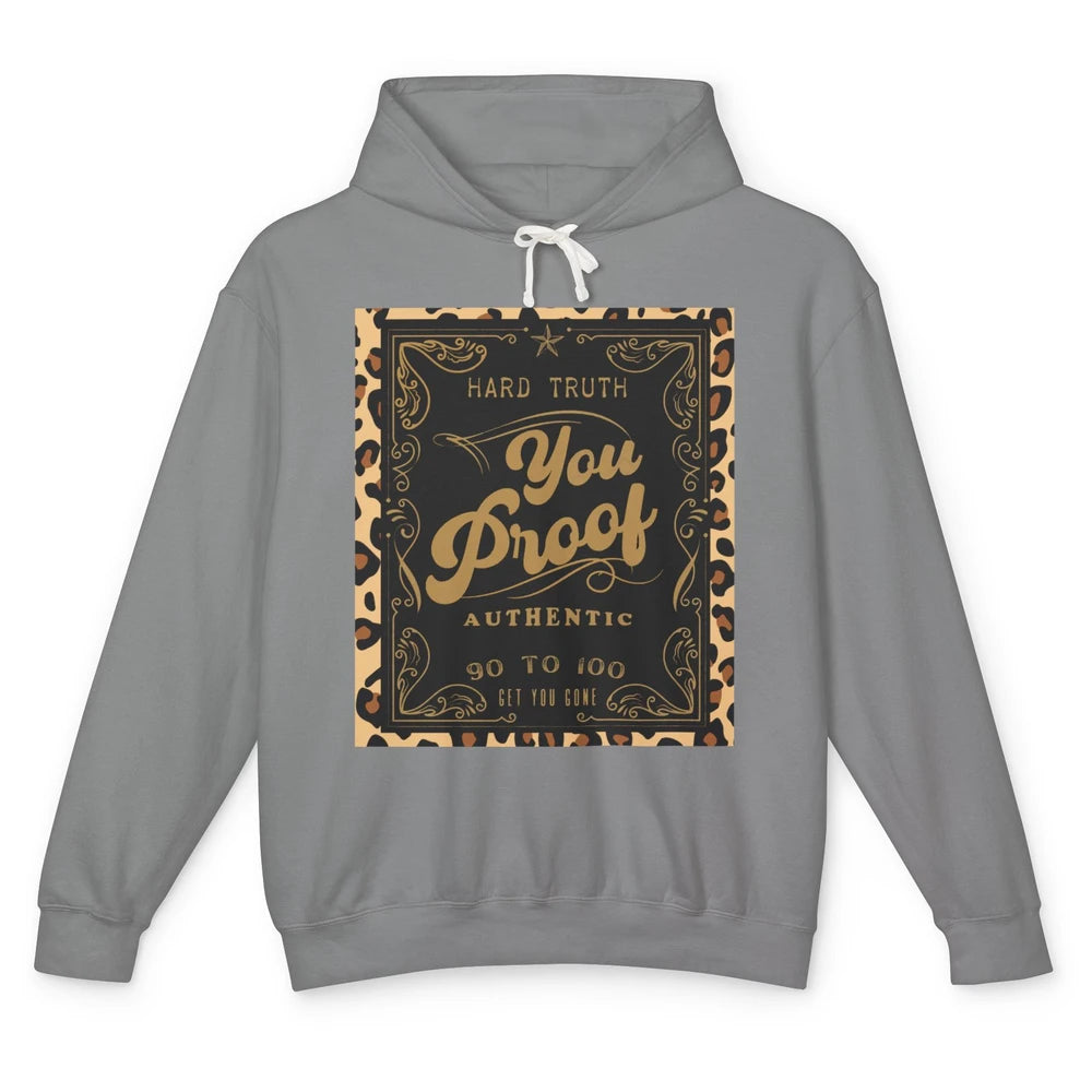 Retro I Need Something You Proof Whiskey Western Country Unisex Lightweight Hoodie