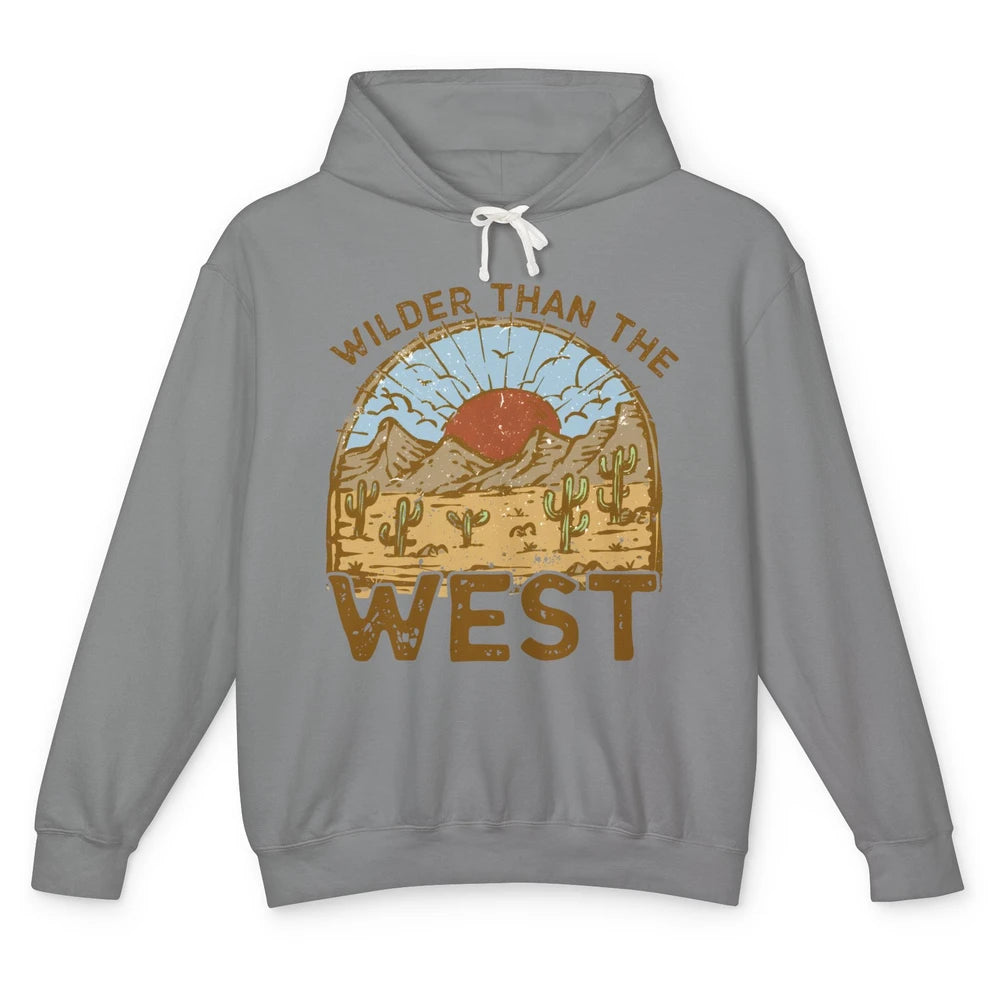 Retro Desert Sunrise Wilder Than The West Western Country Unisex Lightweight Hoodie