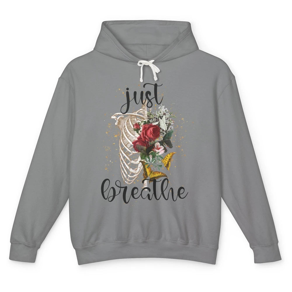 Just Breathe Floral Lungs Skeleton Respiratory Therapist Unisex Lightweight Hoodie