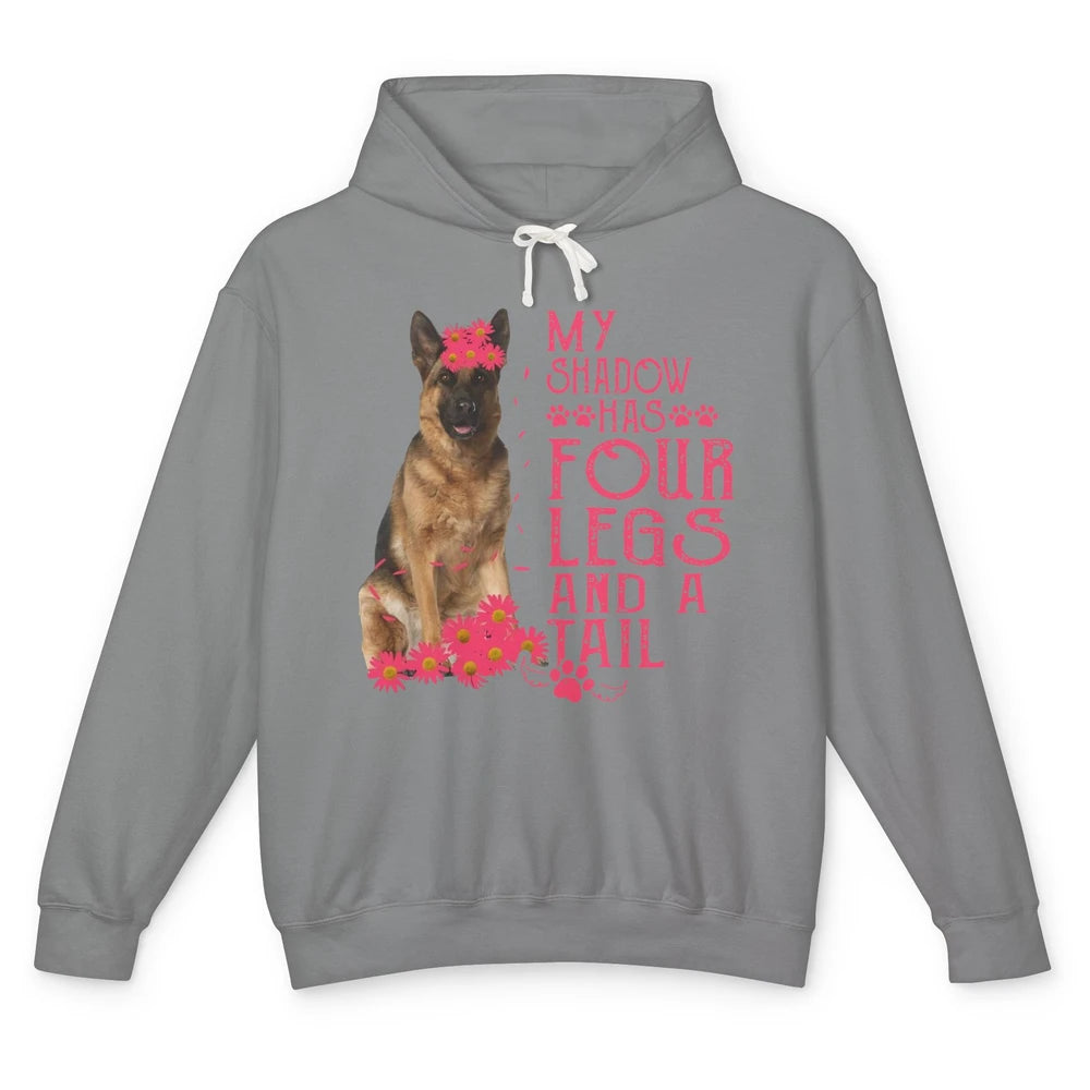 German Shepherd My Shadow Has Four Legs And A Tail Dog Lover Unisex Lightweight Hoodie