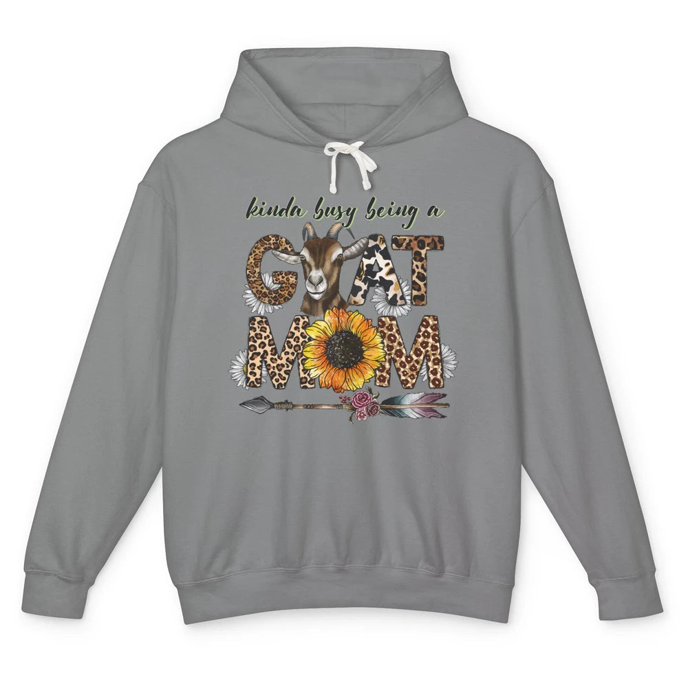 Busy Being Goat Mom Cute Mama Farm Animal Sunflower Leopard Unisex Lightweight Hoodie