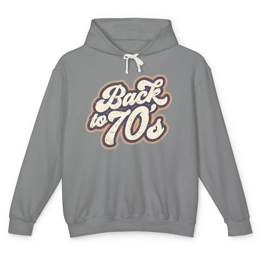 Vintage Made In The 70s Back To 1970s Born Birthday Day Gift Unisex Lightweight Hoodie