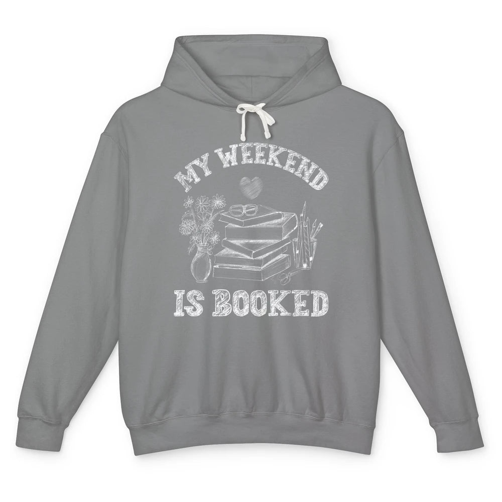 Weekend Booked Retro Book Reader Aesthetic Bookish Librarian Unisex Lightweight Hoodie